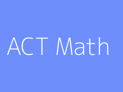 ACT Math